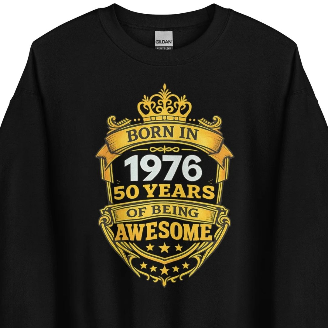 Born in 1976 - 50 Years of Being Awesome - Unisex Sweater - Motivansicht bei FunStuff.at