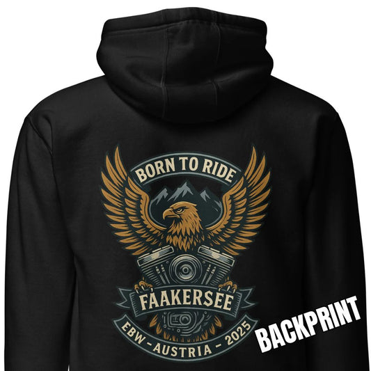 Born to Ride – EBW Faakersee Edition 2025 – Unisex Hoodie – Backprint