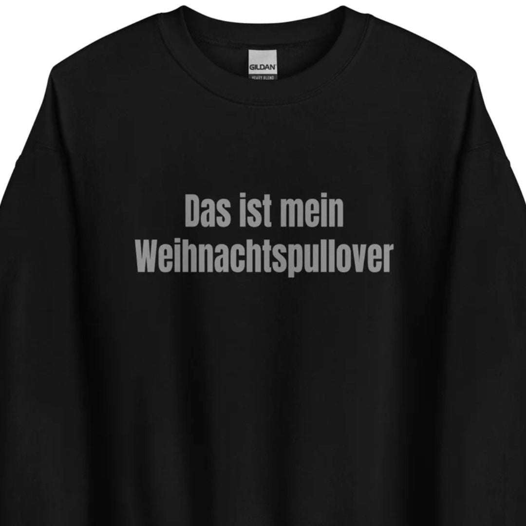 Das ist mein Weihnachtspullover - Unisex Sweater - Motivansicht bei FunStuff.at