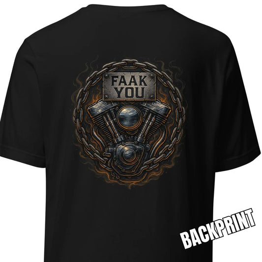 FAAK YOU – V-Twin Statement Backprint – Unisex T-Shirt
