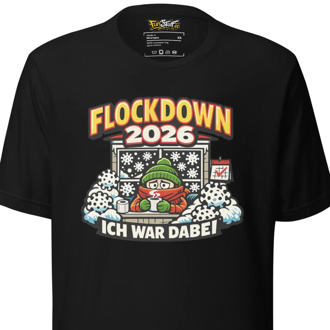 Flockdown 2026 – Ich war dabei – Unisex T-Shirt - Motivansicht bei FunStuff.at
