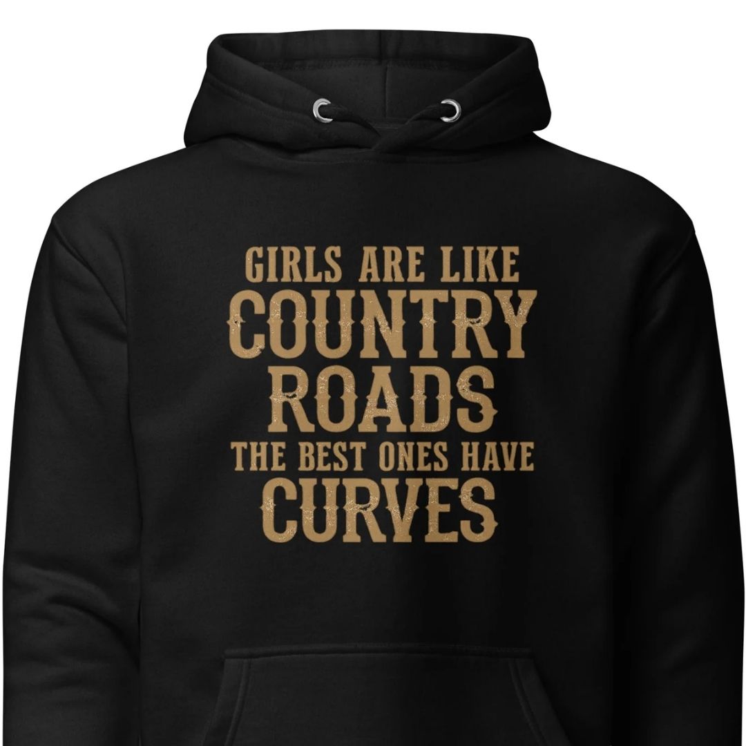 Girls Are Like Country Roads - Unisex Hoodie - Motivansicht bei FunStuff.at
