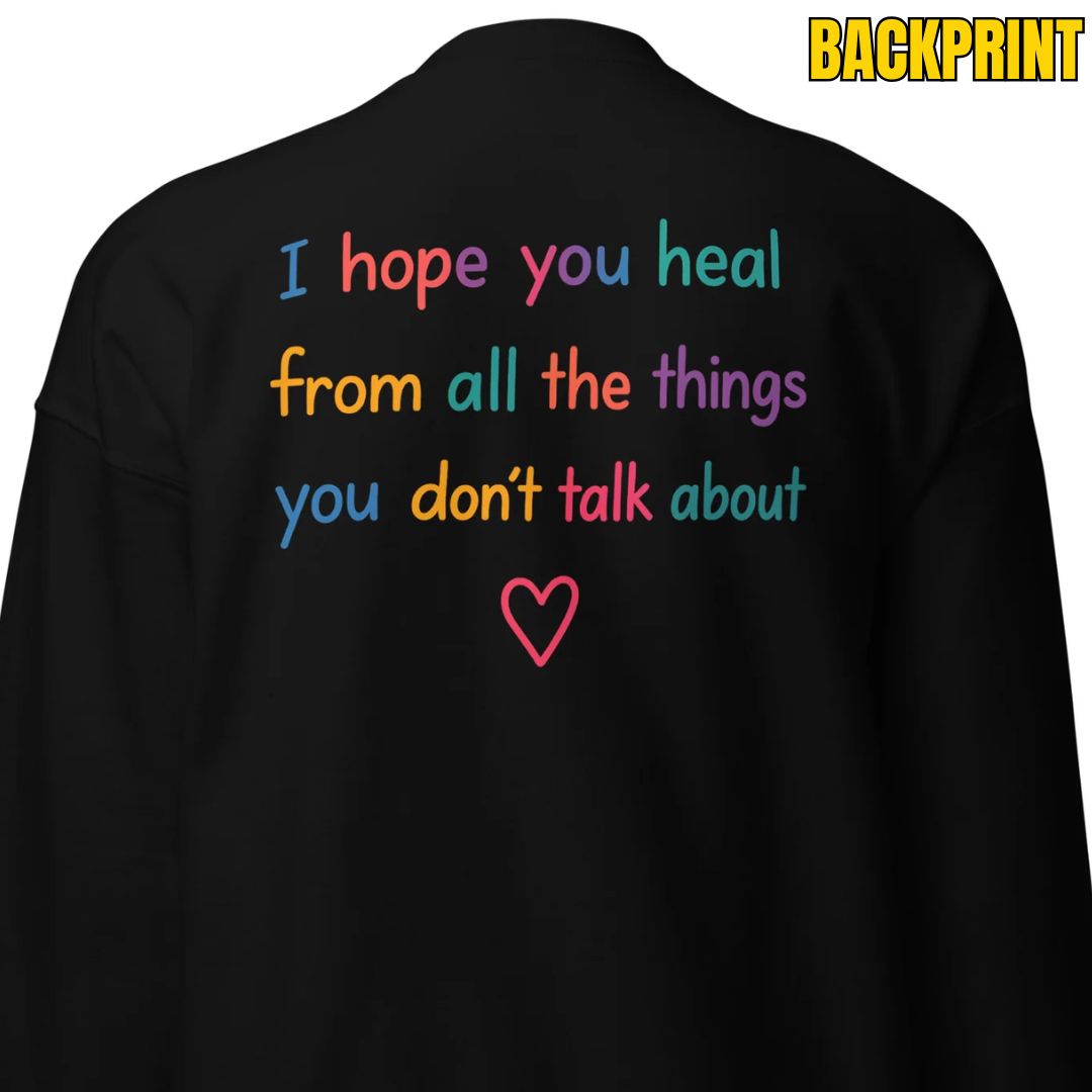 I Hope You Heal - Unisex Sweater Backprint - Rückansicht bei FunStuff.at