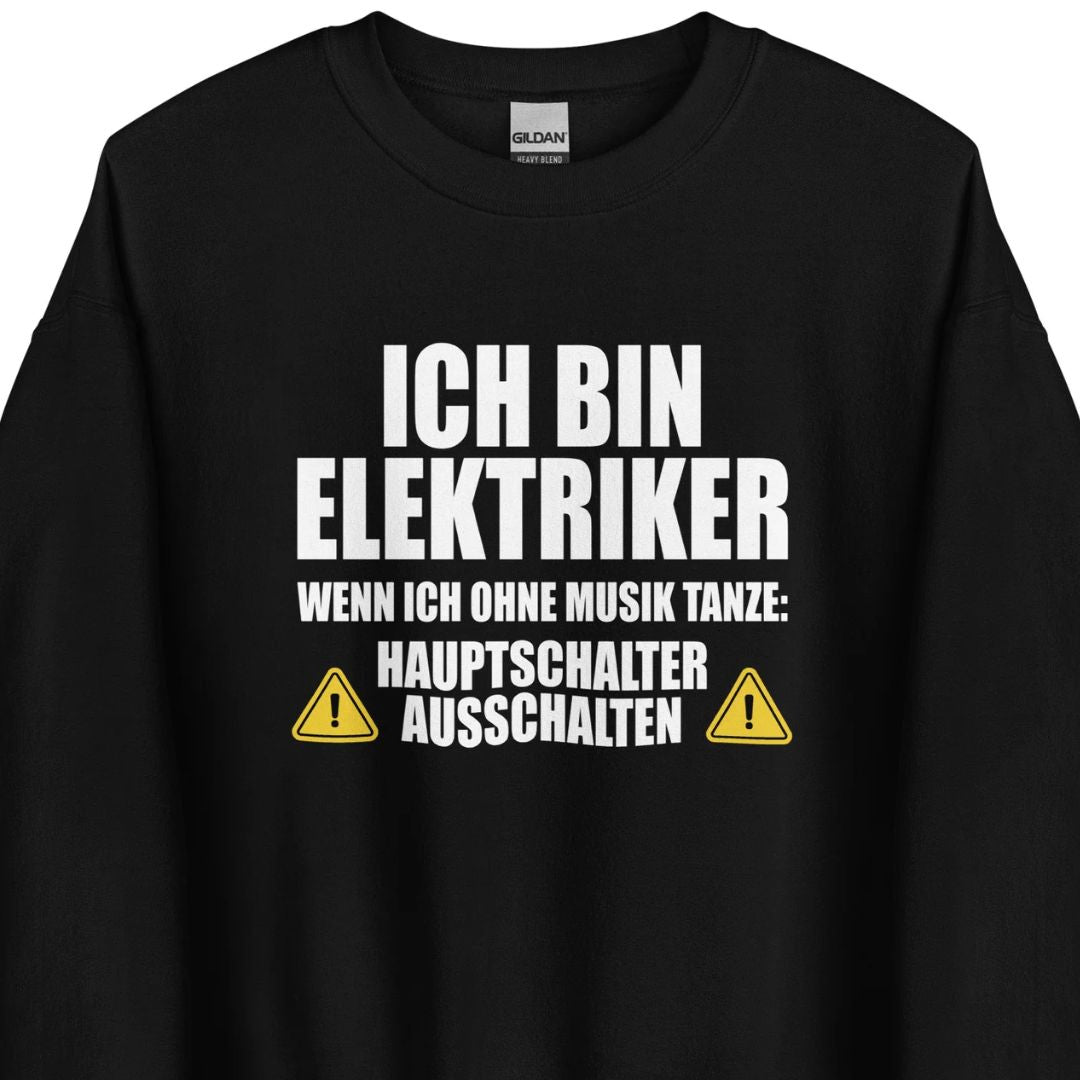 Ich bin Elektriker – Hauptschalter ausschalten – Sweater