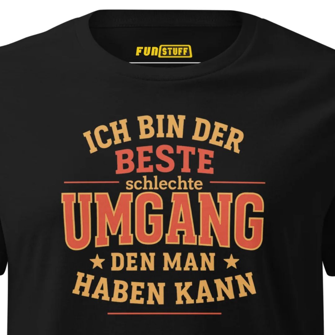 I'm the best bad company | Women's T-Shirt with statement