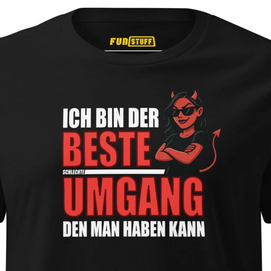 Ich bin der beste schlechte Umgang – Damen T-Shirt (Female Devil)