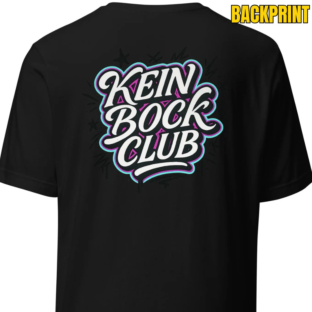 Kein Bock Club – Unisex T-Shirt Backprint - Motivansicht bei FunStuff.at