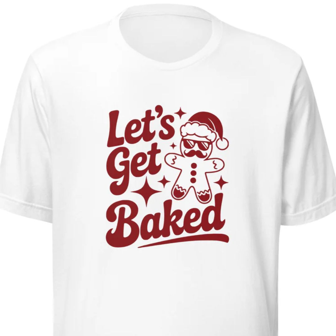 Let’s Get Baked – Unisex T-Shirt - Motivansicht bei FunStuff.at