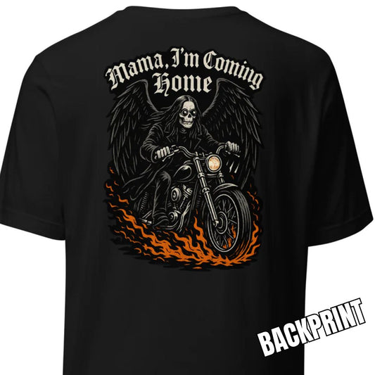Mama, I’m Coming Home - Unisex-T-Shirt