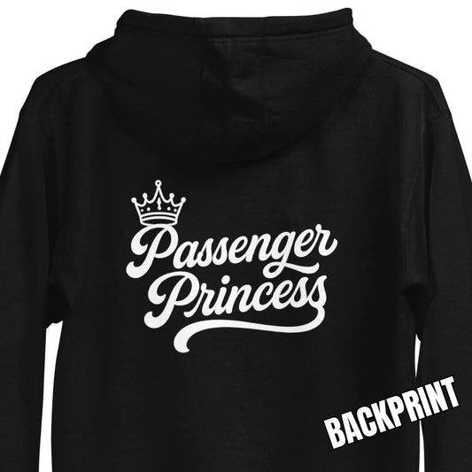 Passenger Princess – Unisex Hoodie Backprint