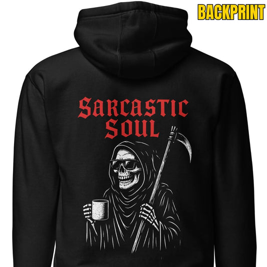 Sarcastic Soul – Unisex Hoodie Backprint