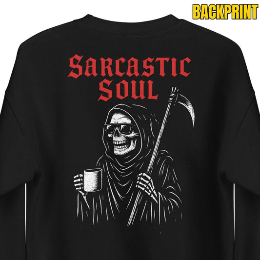 Sarcastic Soul – Unisex Sweater Backprint