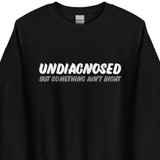 Undiagnosed – Sweater