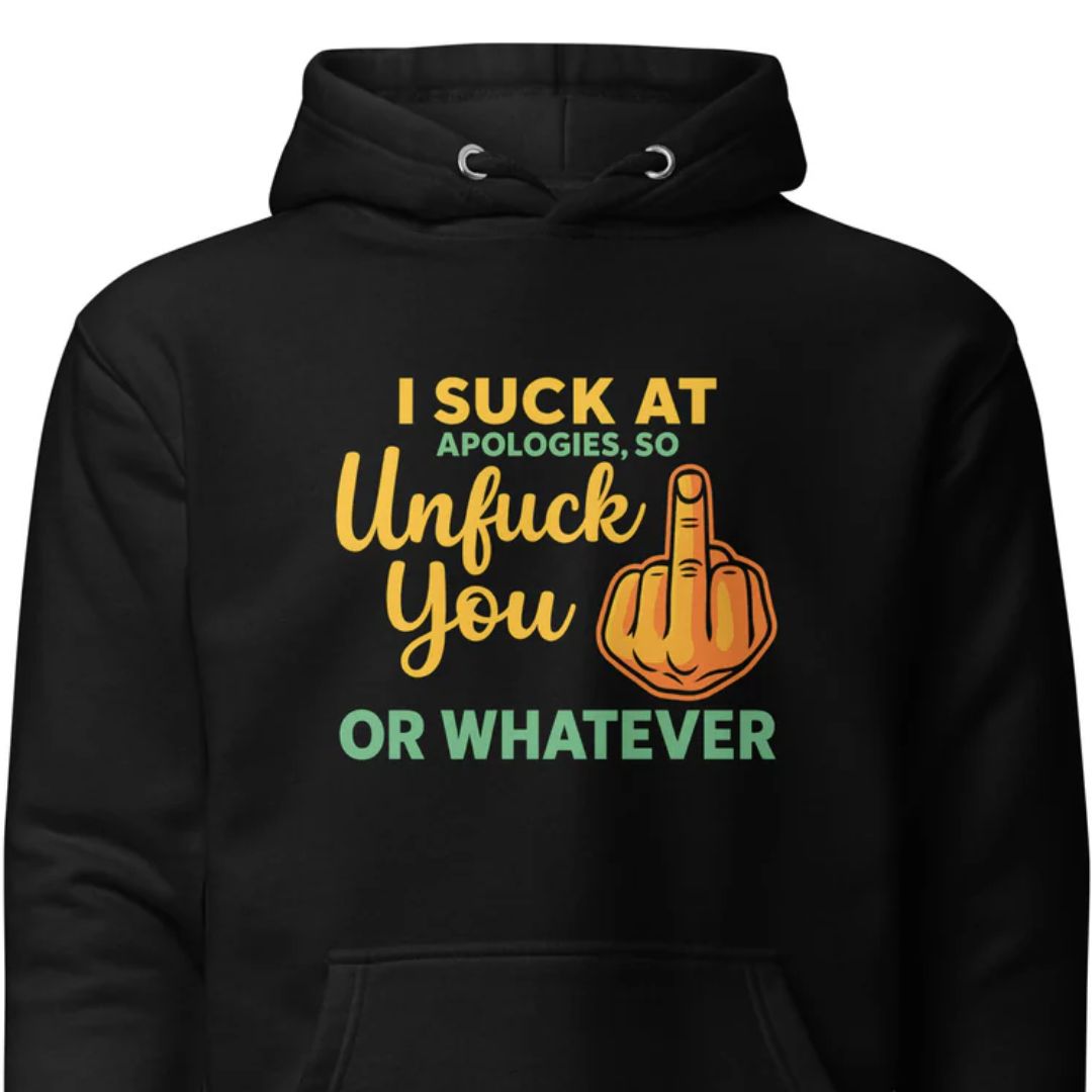 Unfuck You - Unisex Hoodie - Motivansicht bei FunStuff.at