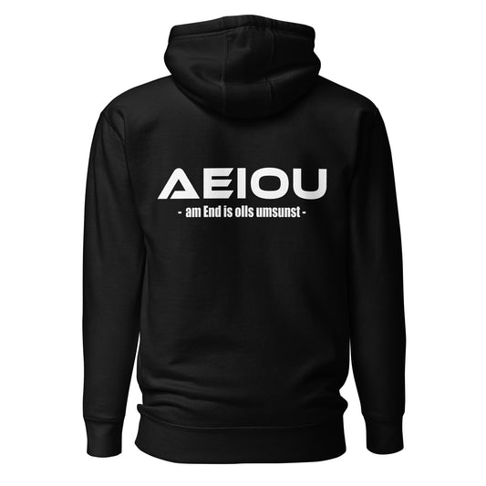 AEIOU – am End is olls umsunst – Unisex Hoodie Backprint