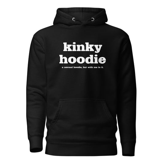 Kinky Unisex Hoodie