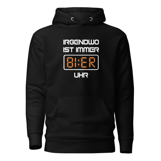 Irgendwo ist immer Bier Uhr – Hoodie