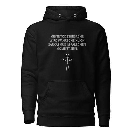 Meine Todesursache: Sarkasmus – Hoodie