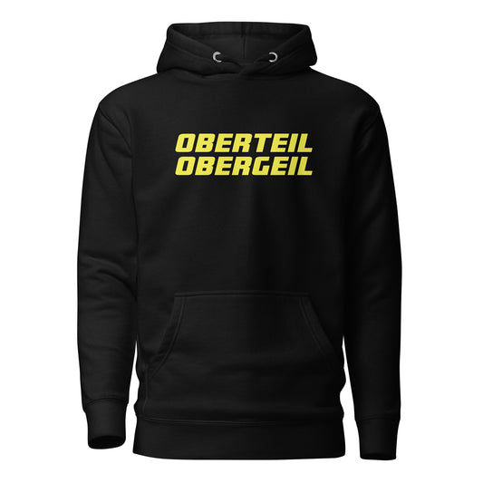 Oberteil Obergeil – Unisex Hoodie