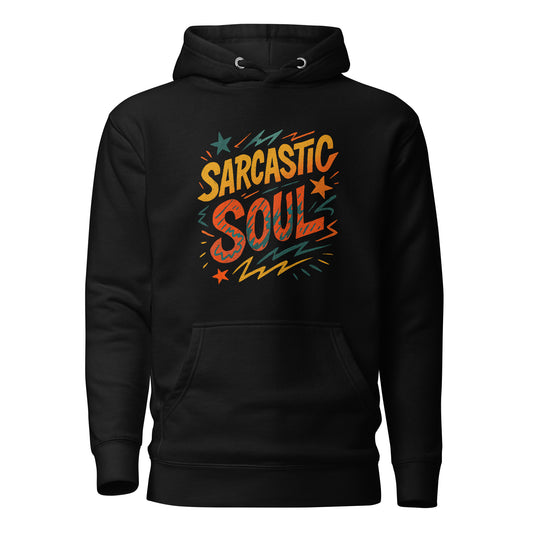 Sarcastic Soul Retro – Unisex Hoodie