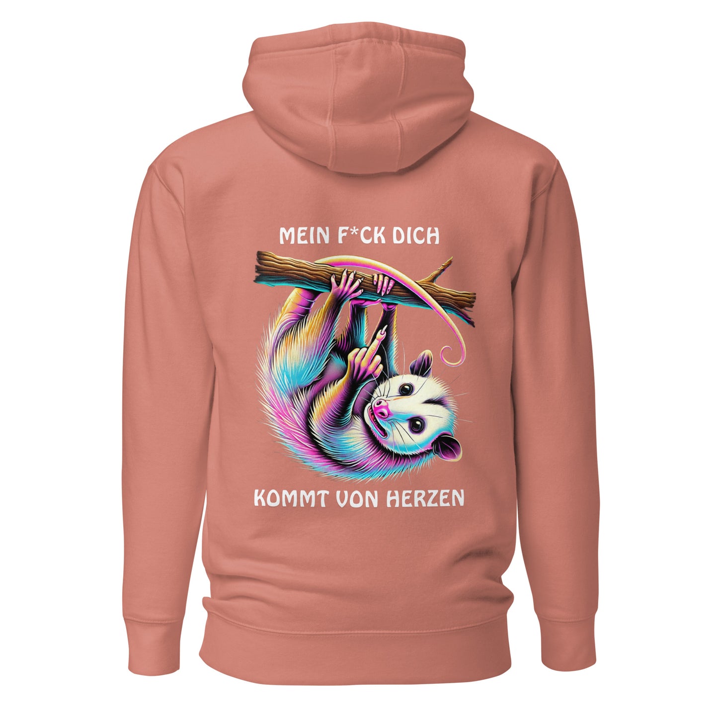 „Mein F*ck Dich kommt von Herzen“ – Opossum Hoodie Backprint