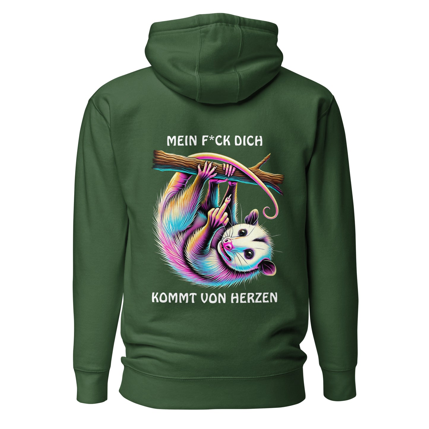 „Mein F*ck Dich kommt von Herzen“ – Opossum Hoodie Backprint
