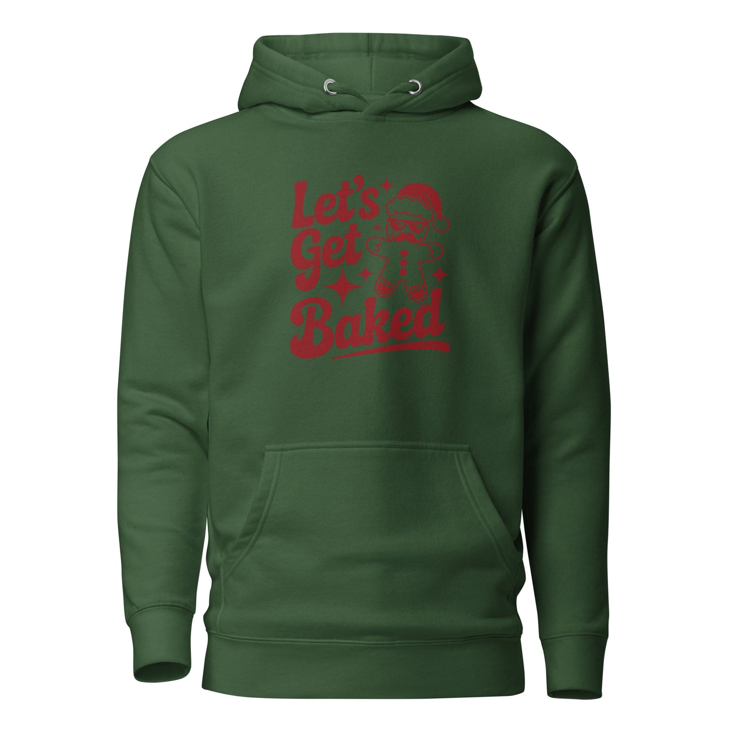 Let’s Get Baked – Unisex Hoodie