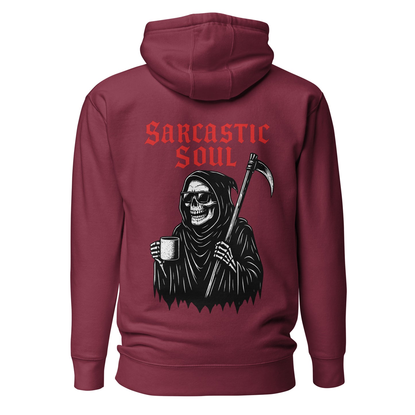 Sarcastic Soul – Unisex Hoodie Backprint