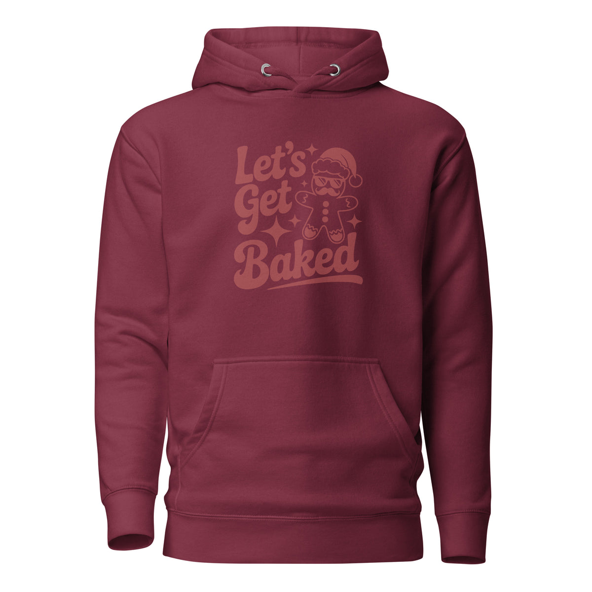 Let’s Get Baked – Unisex Hoodie – weinrot, Vorderansicht