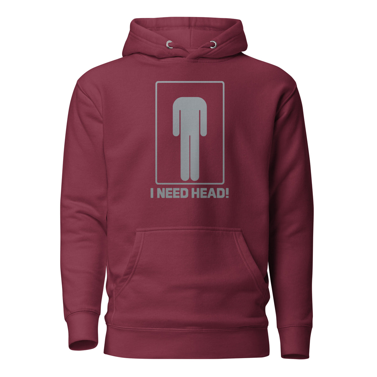 I Need Head. – Unisex Hoodie – weinrot, Vorderansicht