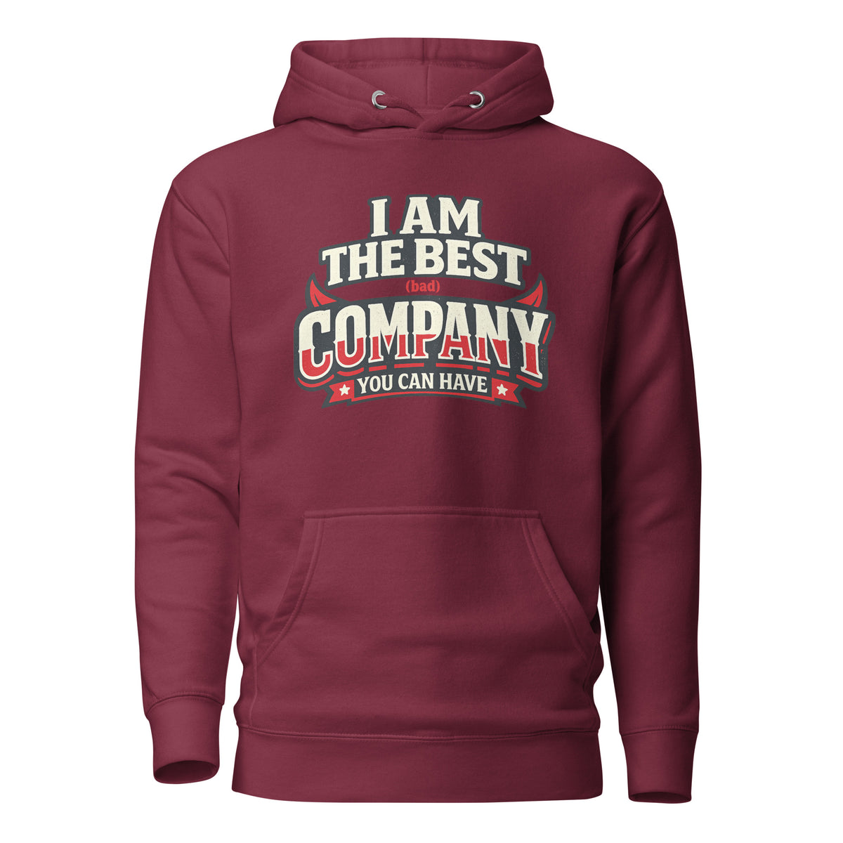 I Am The Best (Bad) Company – Statement Hoodie – weinrot, Vorderansicht