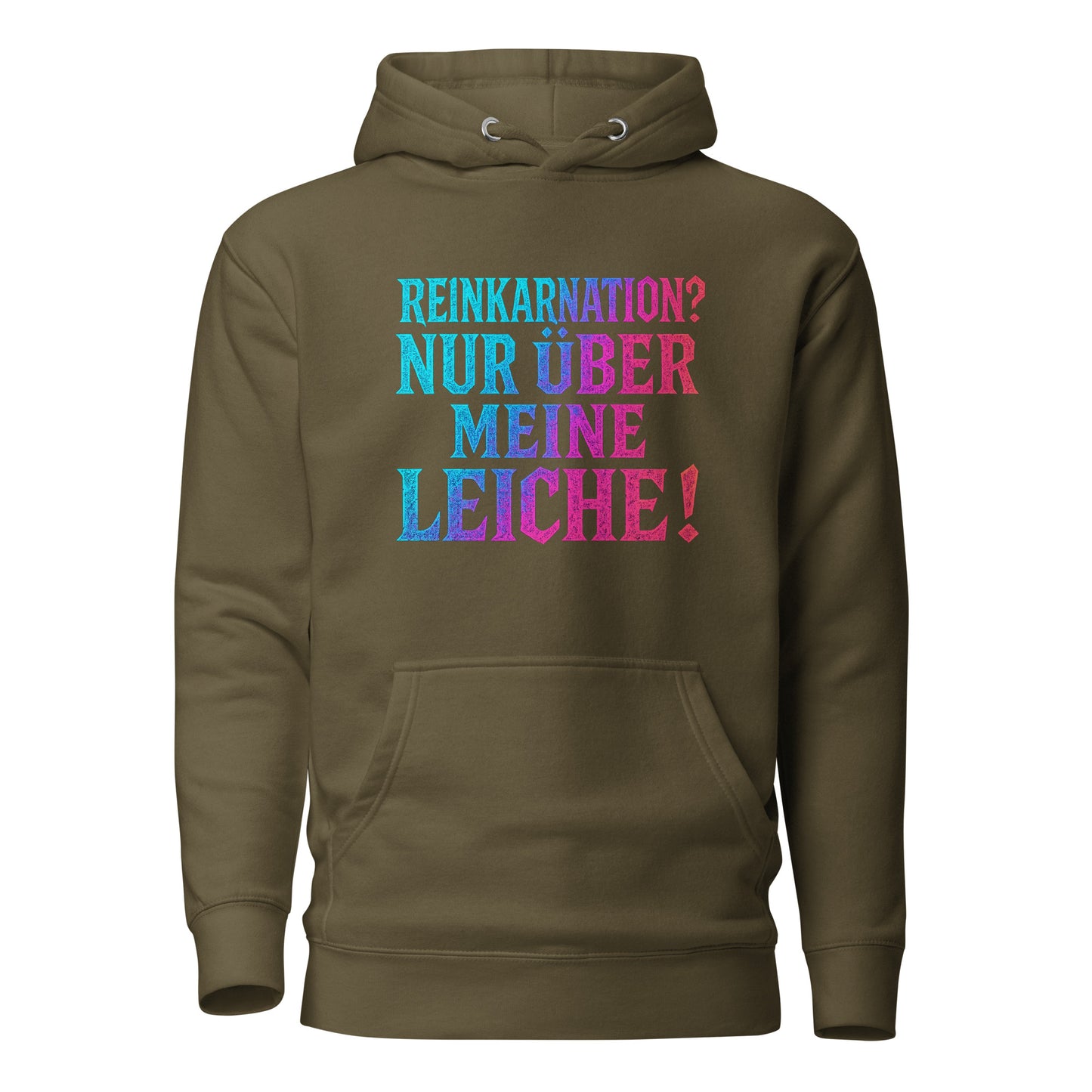 Reinkarnation? Nur über meine Leiche! - Unisex Hoodie