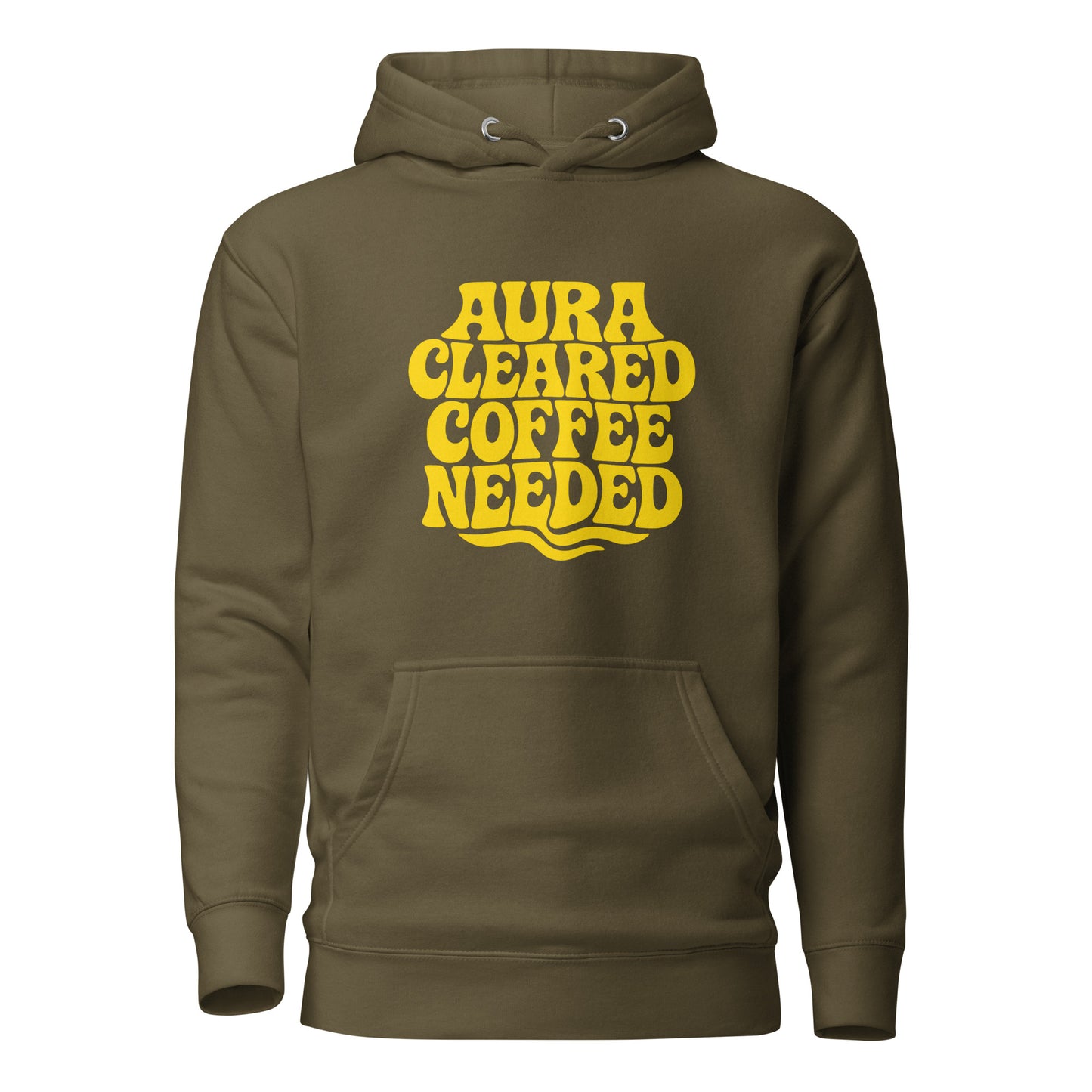 Aura Cleared Coffee Needed – Hoodie