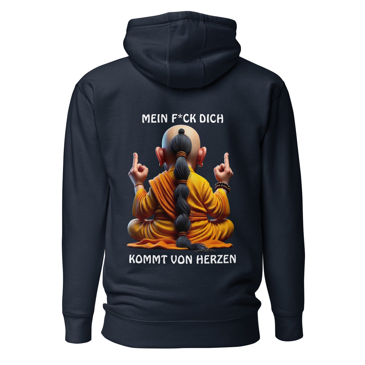 „Mein F*ck Dich kommt von Herzen“ – Der Abgewandte™ Hoodie
