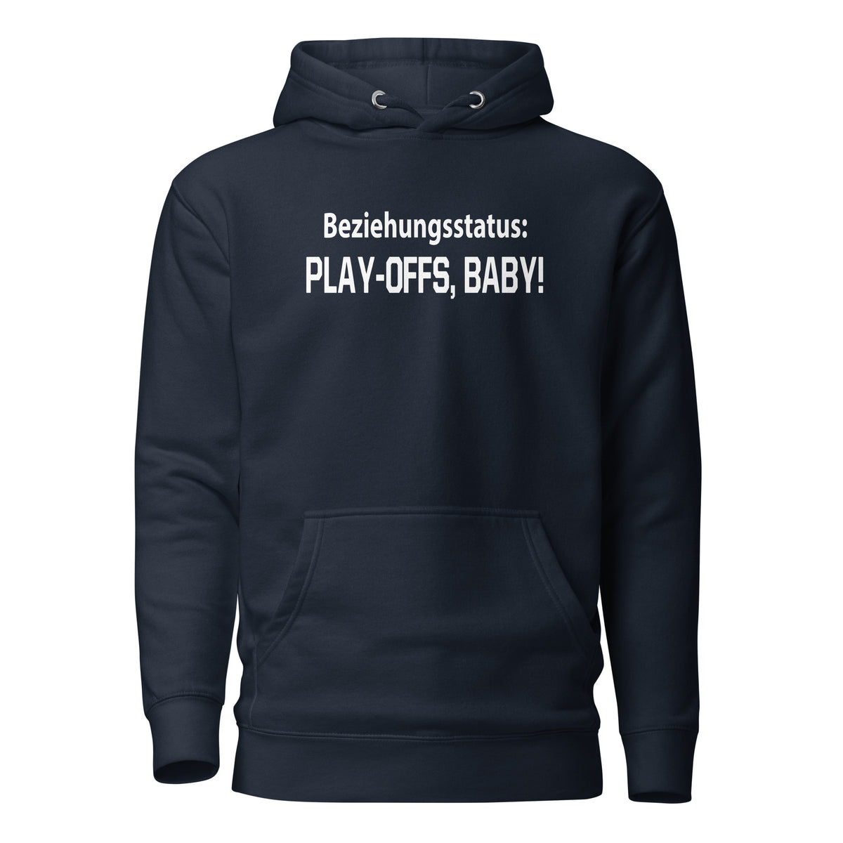 Beziehungsstatus: Play-Offs, Baby! – Unisex Hoodie – navyblau, Vorderansicht