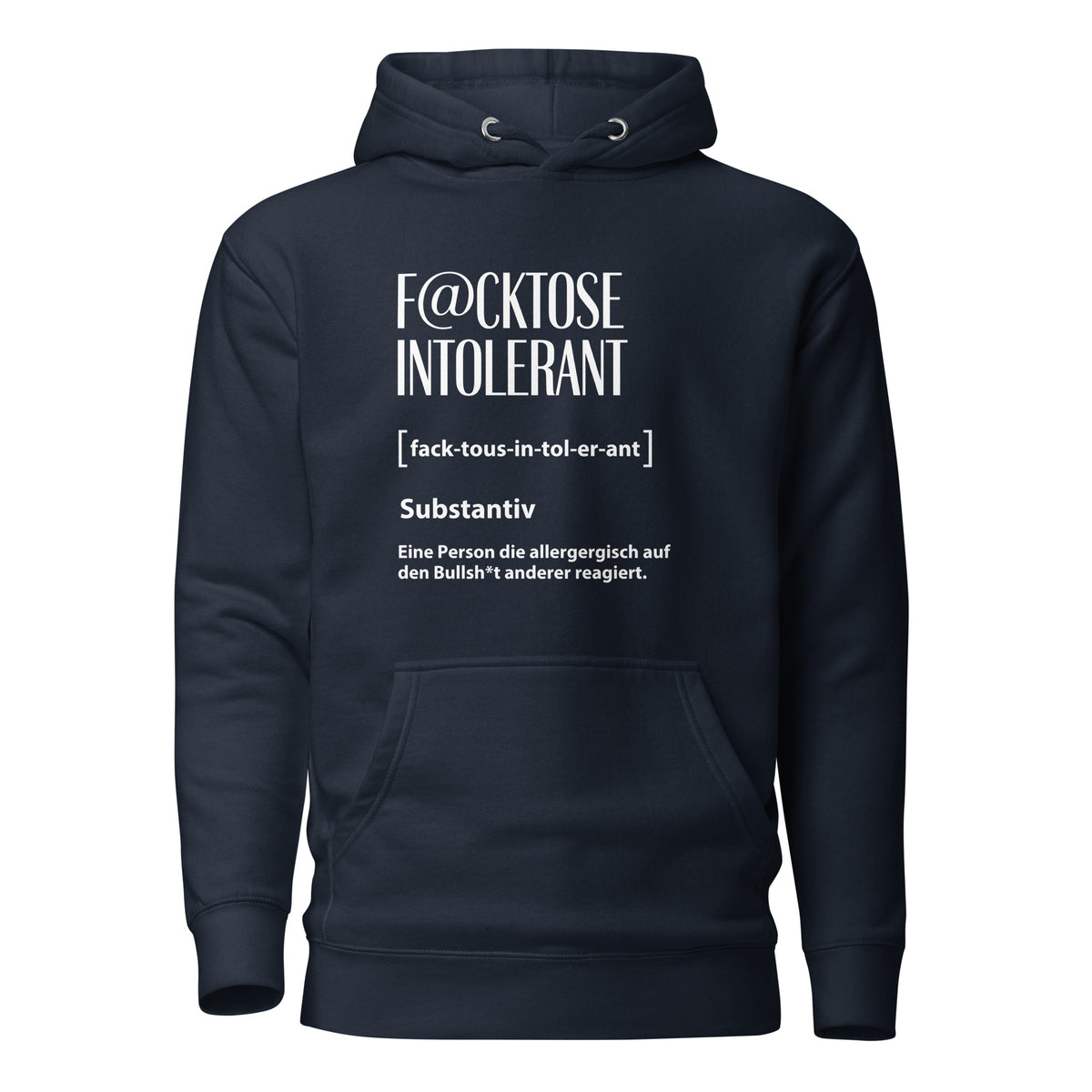 F@cktoße Intolerant - Unisex Hoodie – navyblau, Vorderansicht
