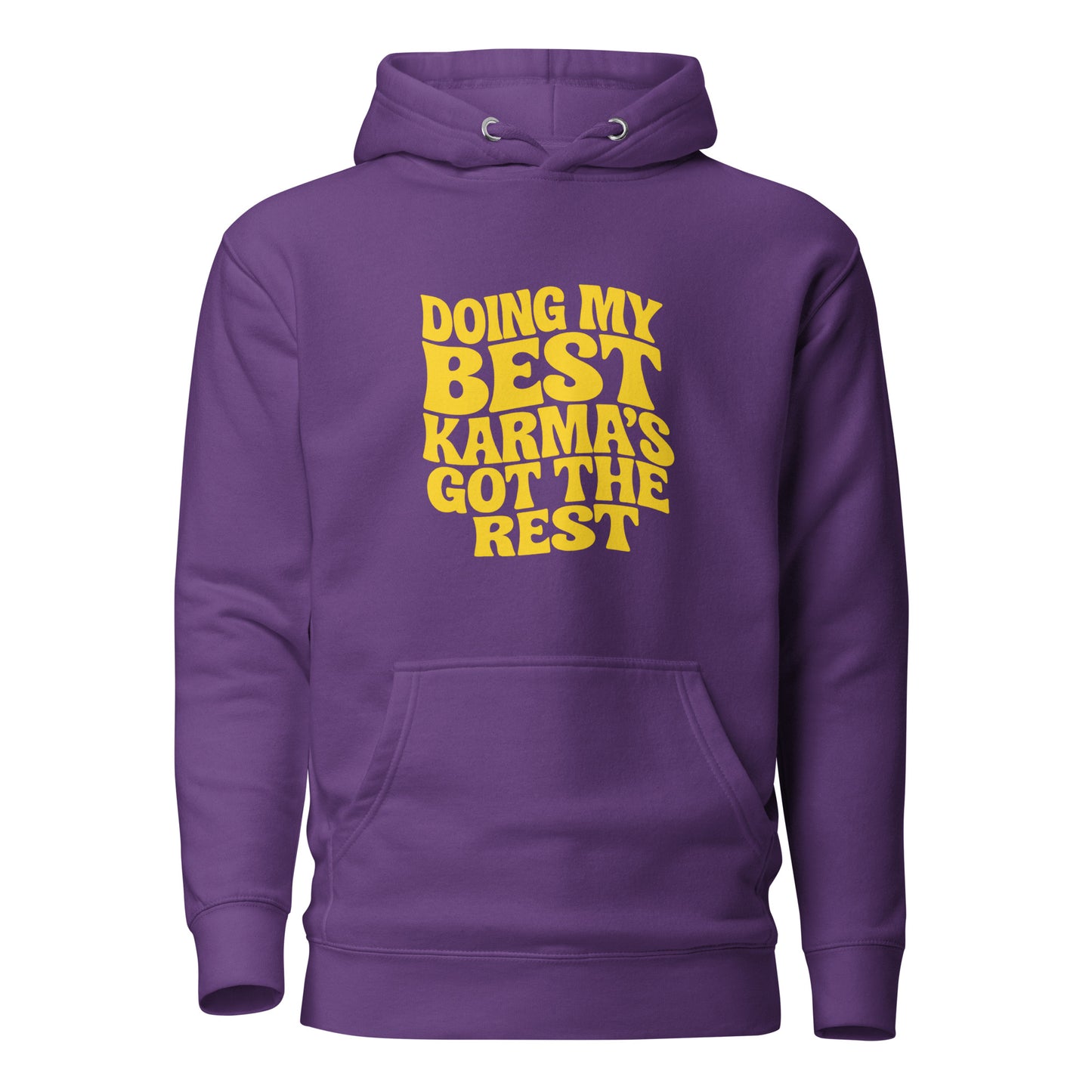 Doing my best – Karma’s got the rest – Hoodie