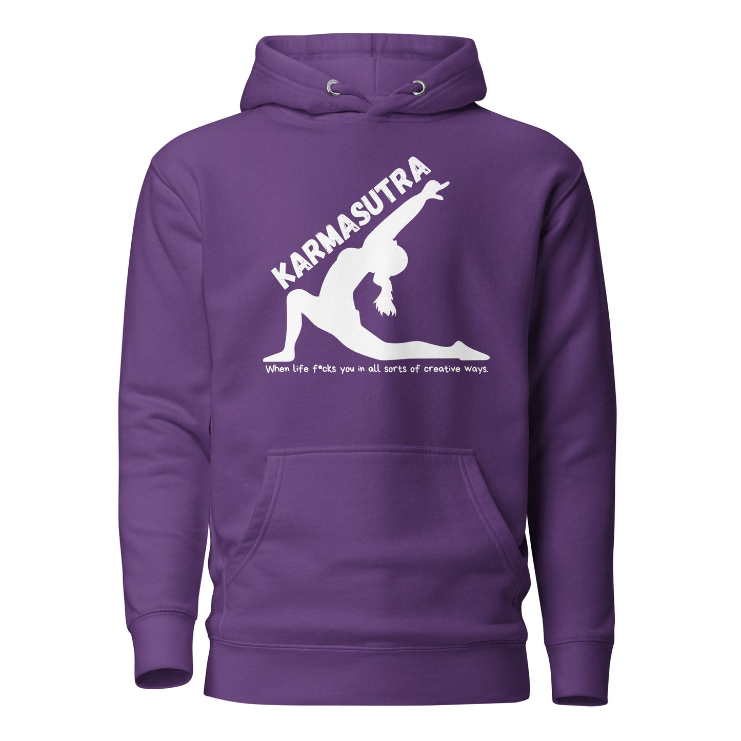 Karmasutra – When Life F*cks You In All Sorts Of Creative Ways – Unisex Hoodie