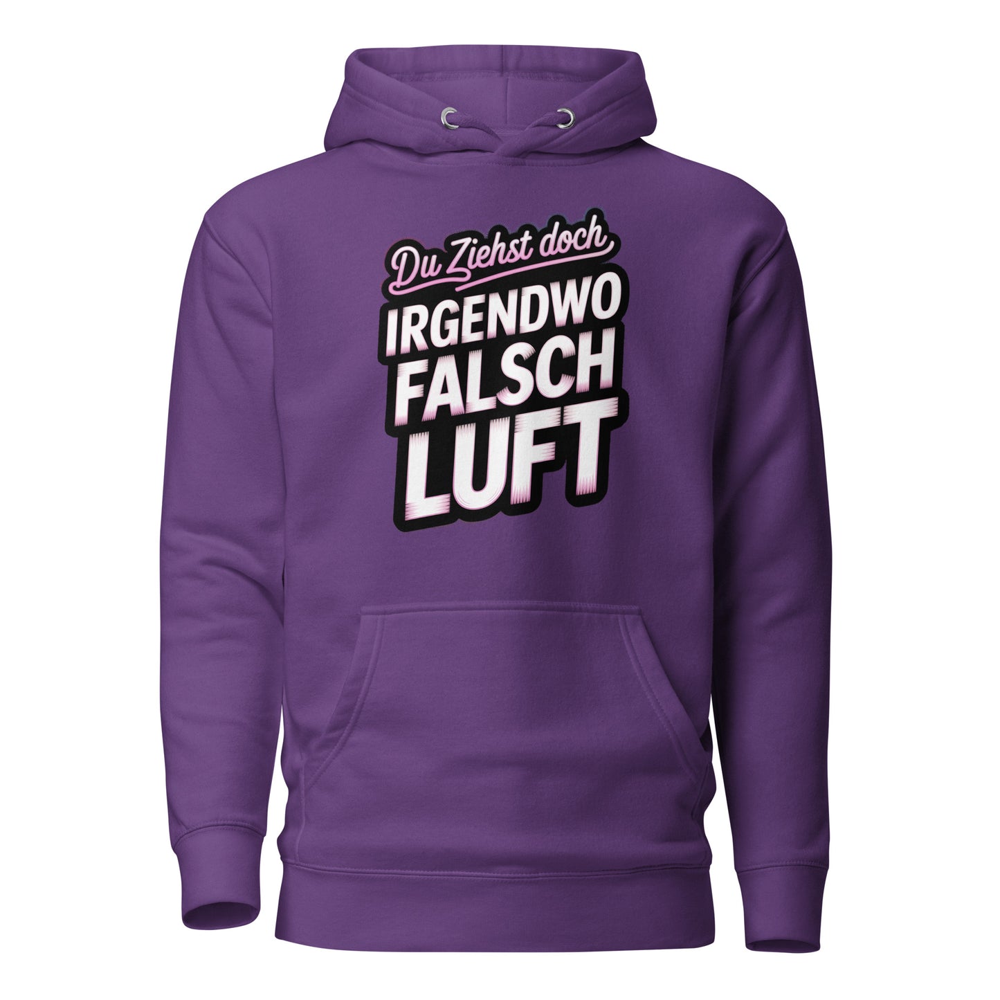 Du ziehst doch irgendwo falsch Luft – Unisex Hoodie
