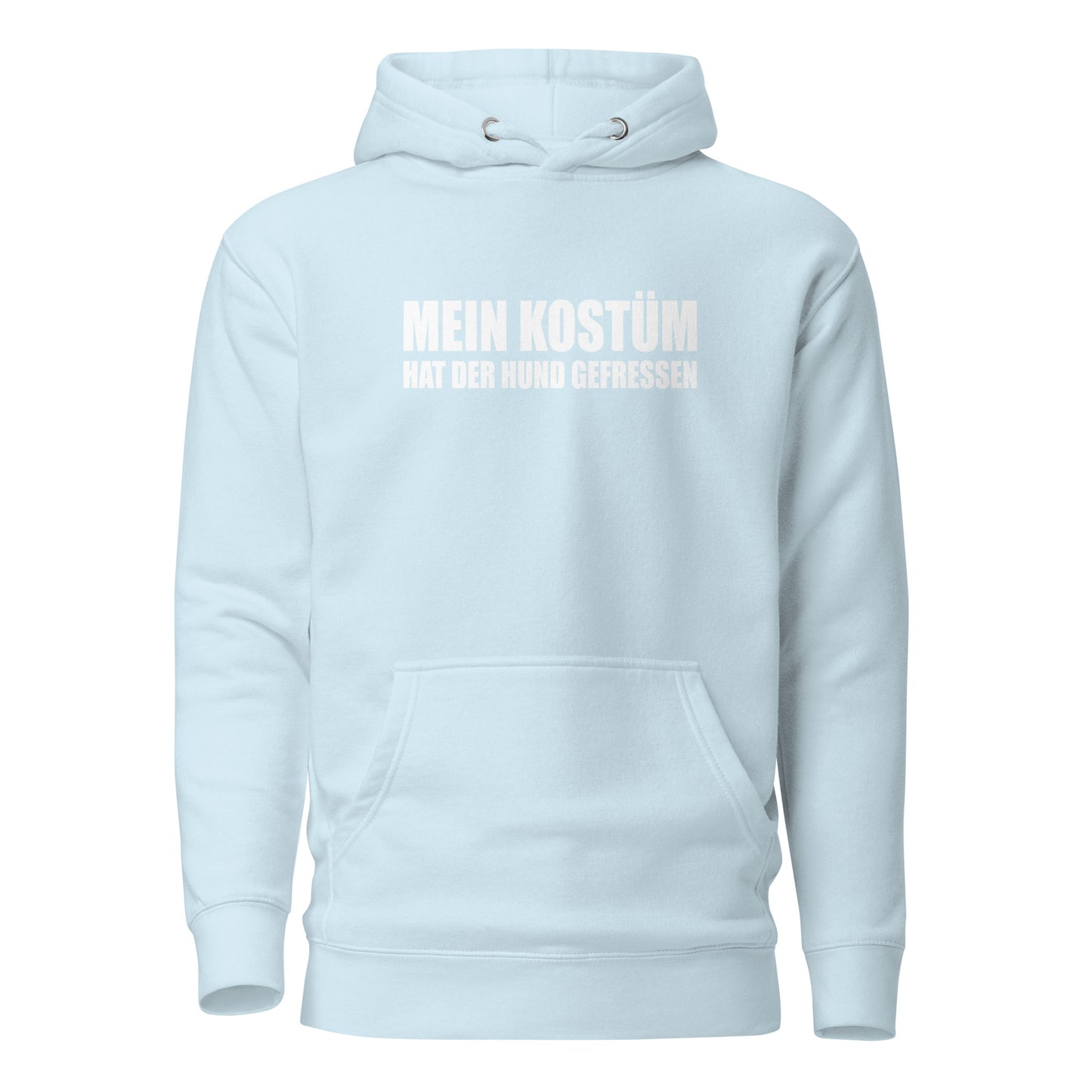 Mein Kostüm hat der Hund gefressen – Statement Hoodie