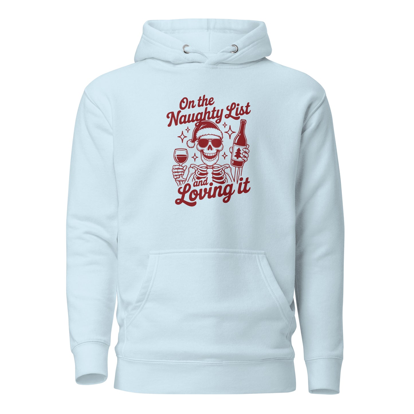 On the Naughty List and Loving It – Unisex Hoodie