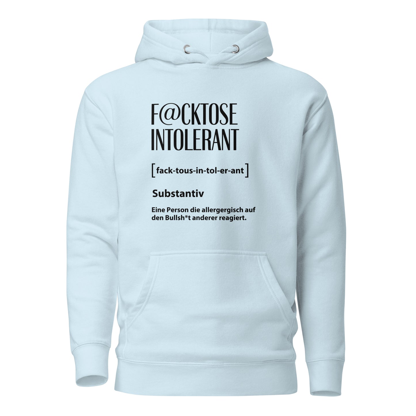 F@cktoße Intolerant - Unisex Hoodie