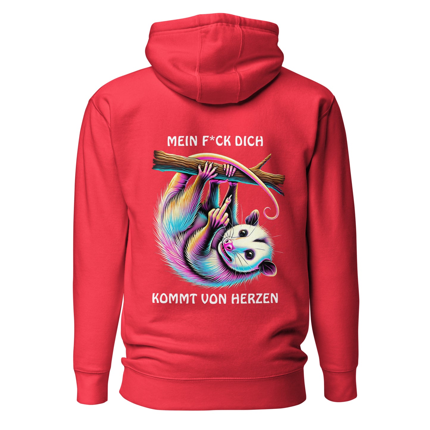 „Mein F*ck Dich kommt von Herzen“ – Opossum Hoodie Backprint