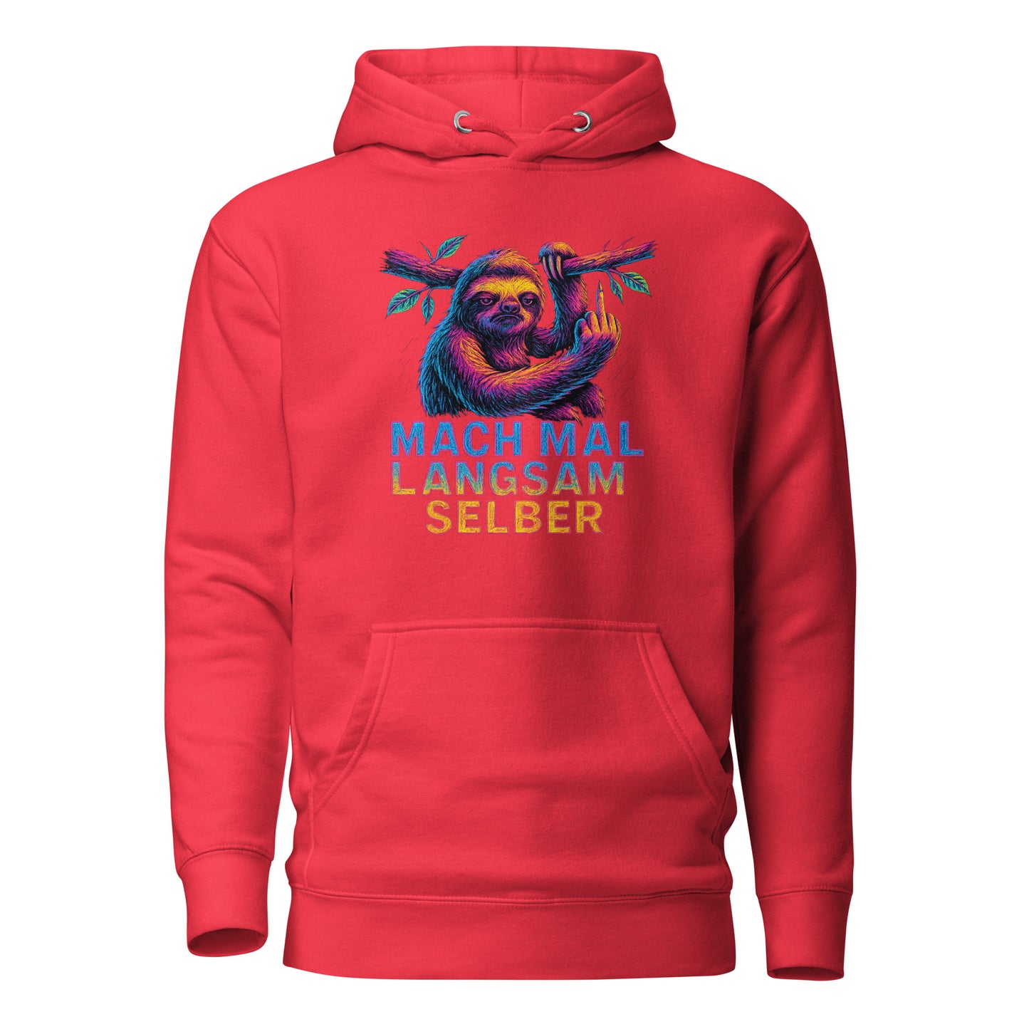 Mach mal langsam selber – Unisex Hoodie