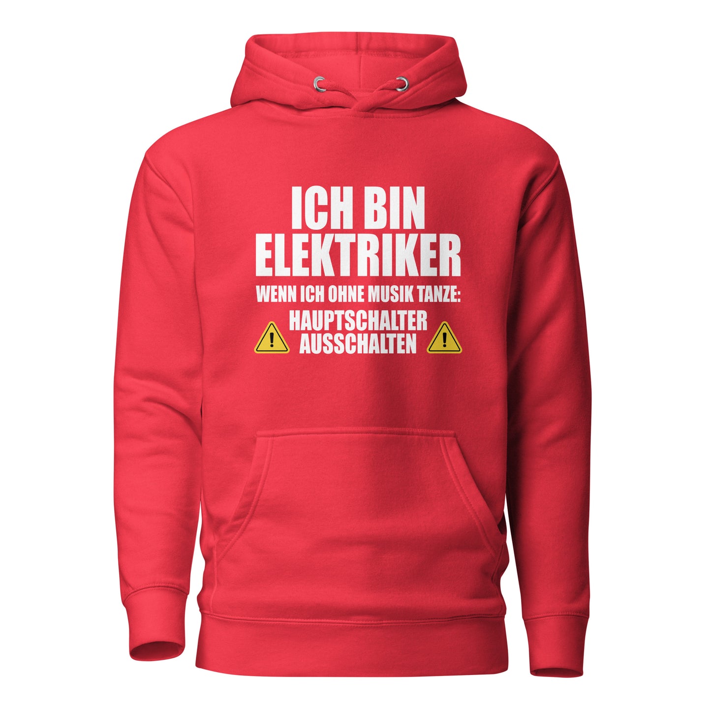 Ich bin Elektriker – Hauptschalter ausschalten – Hoodie
