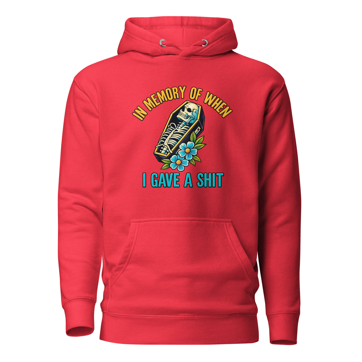 In Memory of When I Gave a Shit – Unisex Hoodie – rot, Vorderansicht