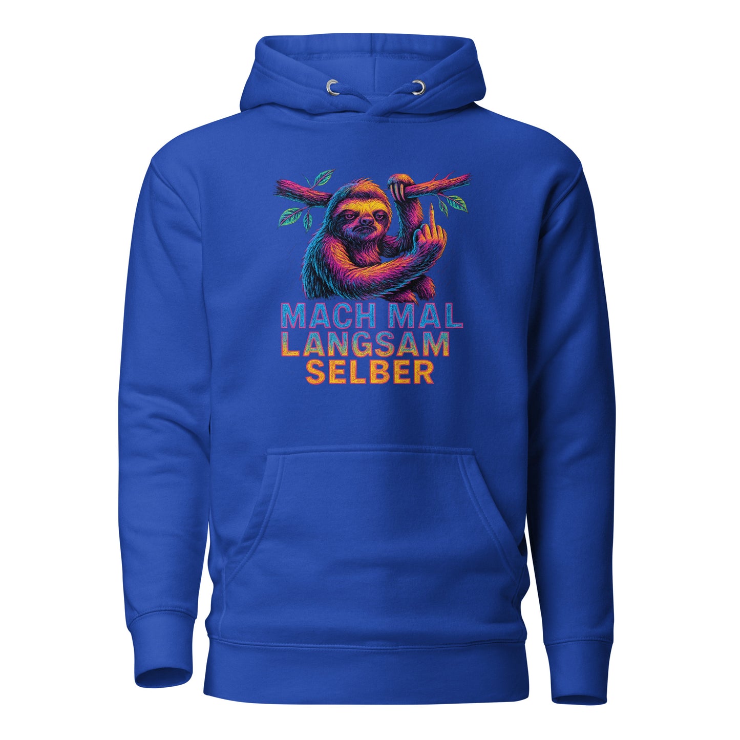 Mach mal langsam selber – Unisex Hoodie