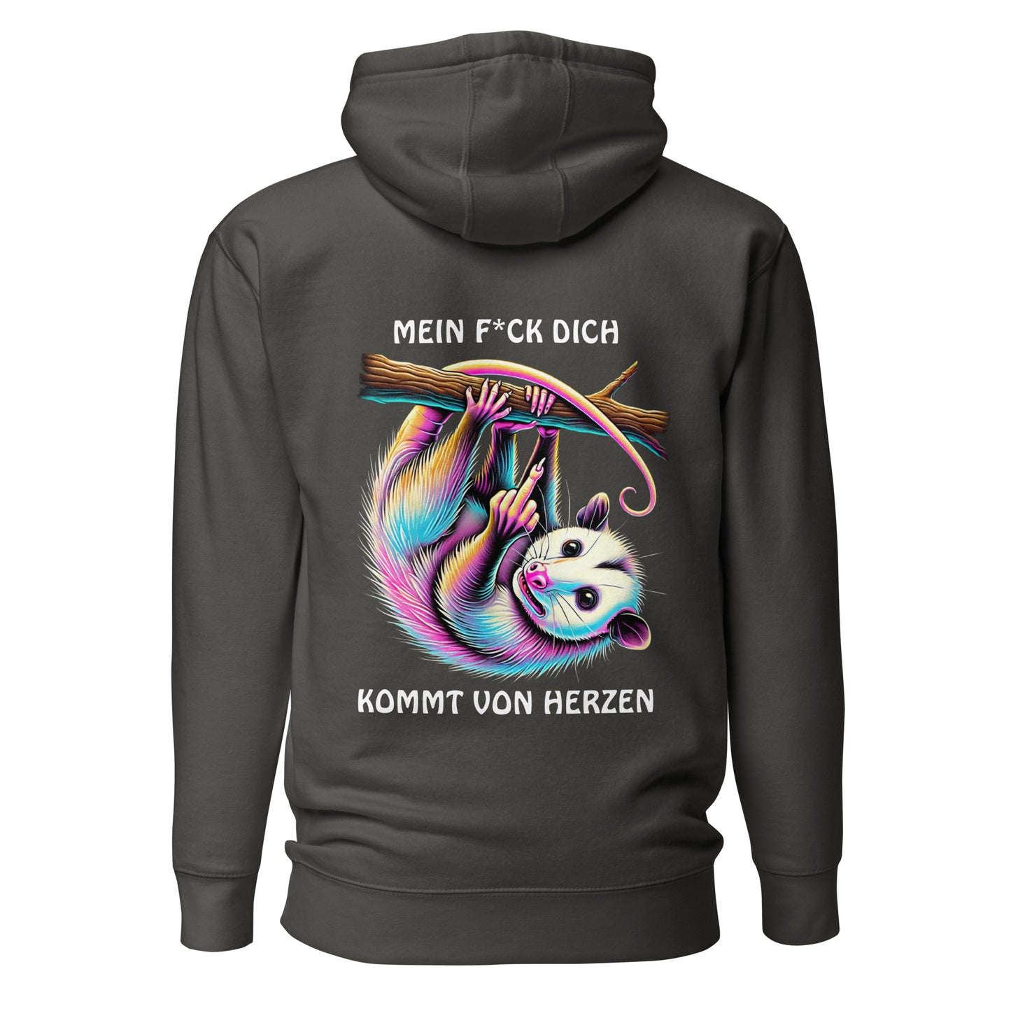 „Mein F*ck Dich kommt von Herzen“ – Opossum Hoodie Backprint