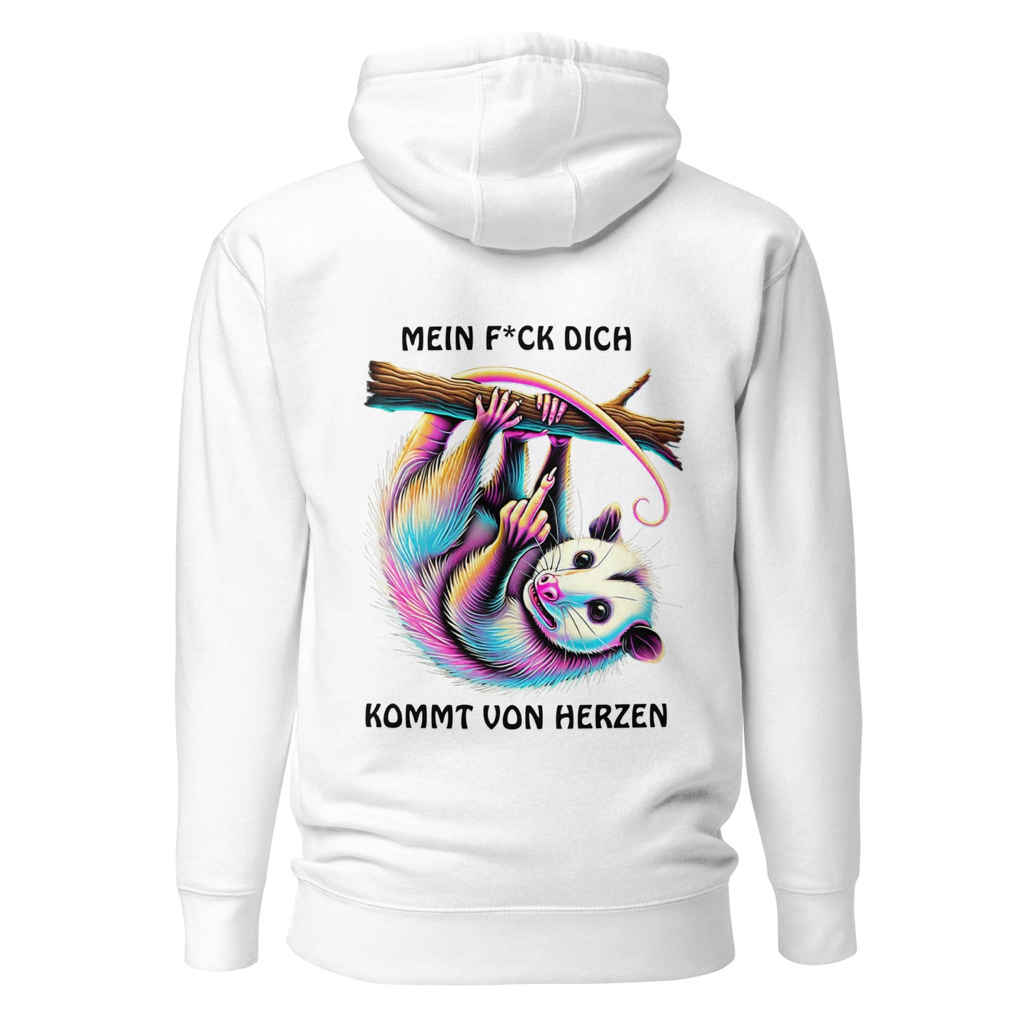 „Mein F*ck Dich kommt von Herzen“ – Opossum Hoodie Backprint
