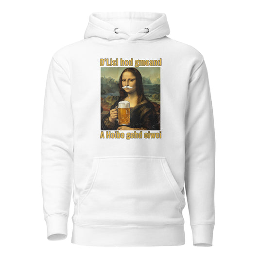 D’Lisl hod gmoand – A Hoibe gehd oiwei – Unisex Hoodie